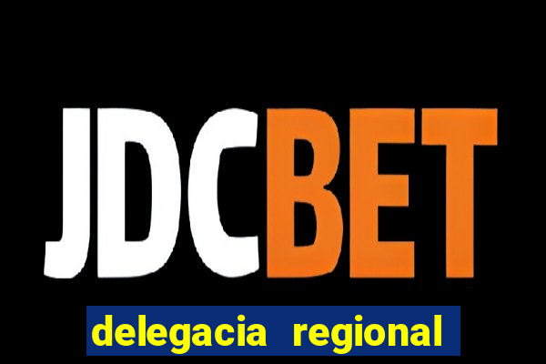 delegacia regional do trabalho